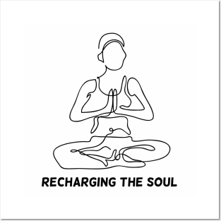 Yoga or Meditation Design - Recharging the Soul Posters and Art